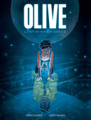 Olive: Lost in Inner Space : A Graphic Novel-9781419788277