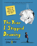 Year I Stopped Drawing