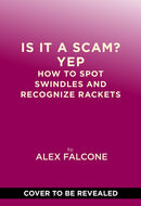 Is It a Scam? Yep