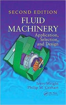 Fluid Machinery : Application, Selection, and Design, Second Edition-9781420082944