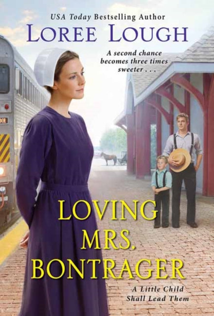Loving Mrs. Bontrager-9781420152807