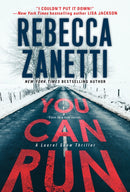 You Can Run : A Gripping Novel of Suspense-9781420154320