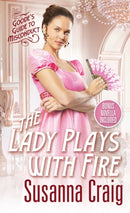The Lady Plays with Fire-9781420154818