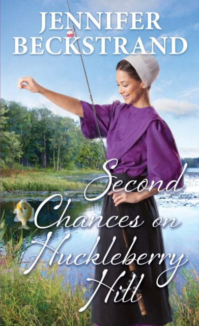 Second Chances on Huckleberry Hill-9781420155280