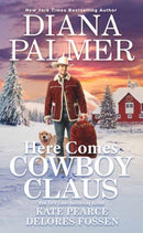 Here Comes Cowboy Claus-9781420155341