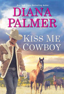 Kiss Me, Cowboy-9781420155570