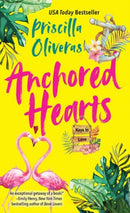 Anchored Hearts : An Entertaining Latinx Second Chance Romance-9781420156089