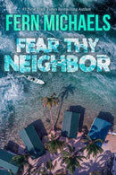 Fear Thy Neighbor