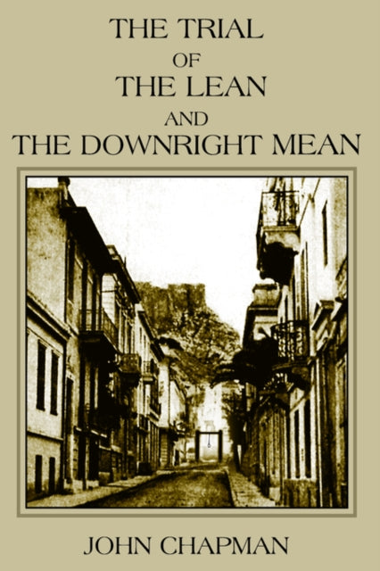 The Trial of the Lean and the Downright Mean-9781420887099