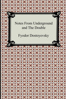 Notes from Underground and the Double-9781420931334