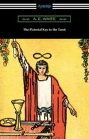 The Pictorial Key to the Tarot-9781420973792