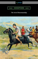 The Art of Horsemanship-9781420979329