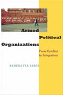 Armed Political Organizations – From Conflict to Integration