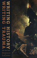 Writing History, Writing Trauma-9781421414003