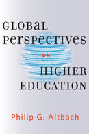 Global Perspectives on Higher Education-9781421419268