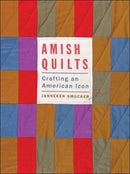 Amish Quilts : Crafting an American Icon-9781421423999