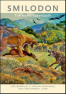 Smilodon : The Iconic Sabertooth-9781421425566