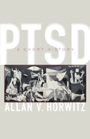 PTSD : A Short History-9781421426396