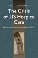 Crisis of US Hospice Care
