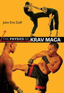 The Physics of Krav Maga-9781421431611