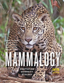 Mammalogy : Adaptation, Diversity, Ecology-9781421436524