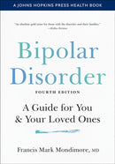 Bipolar Disorder : A Guide for You and Your Loved Ones-9781421439068