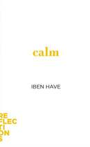 Calm : Brief Books about Big Ideas-9781421446066