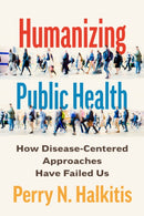 Humanizing Public Health