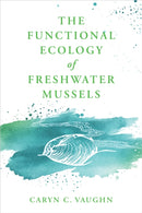 Functional Ecology of Freshwater Mussels