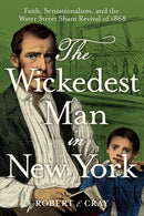 Wickedest Man in New York