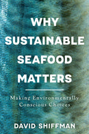 Why Sustainable Seafood Matters