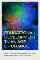 Educational Development in an Age of Change