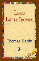 Lifes Little Ironies-9781421808710
