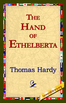 The Hand of Ethelberta-9781421819129