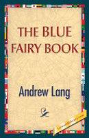 The Blue Fairy Book-9781421850320