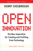 Open Innovation : The New Imperative for Creating and Profiting from Technology-9781422102831