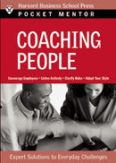 Coaching People : Expert Solutions to Everyday Challenges-9781422103470