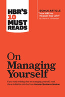 HBR's 10 Must Reads on Managing Yourself (with bonus article "How Will You Measure Your Life?" by Clayton M. Christensen)-9781422157992