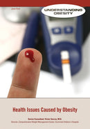 Health Issues Caused by Obesity-9781422230626