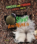 Stinky Animals-9781422239292