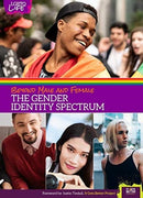 Beyond Male and Female: The Gender Identity Spectrum-9781422242742