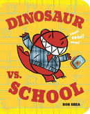 Dinosaur vs. School-9781423160946