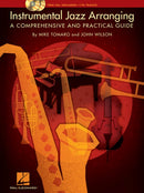 Instrumental Jazz Arranging : A Comprehensive and Practical Guide-9781423452744