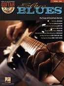 Slow Blues : Guitar Play-Along Volume 94-9781423453451