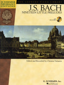 Johann Sebastian Bach - Nineteen Little Preludes : With a CD of Performances-9781423483076