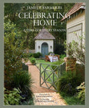 Celebrating Home : A Time for Every Season-9781423657958