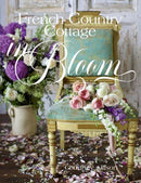 French Country Cottage in Bloom-9781423662594