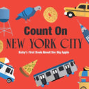 Count on New York City : Baby's First Book About the Big Apple-9781423665281