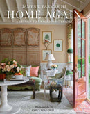 Home Again : A Return to Gracious Interiors-9781423667469