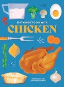 101 Things to Do With Chicken-9781423667582
